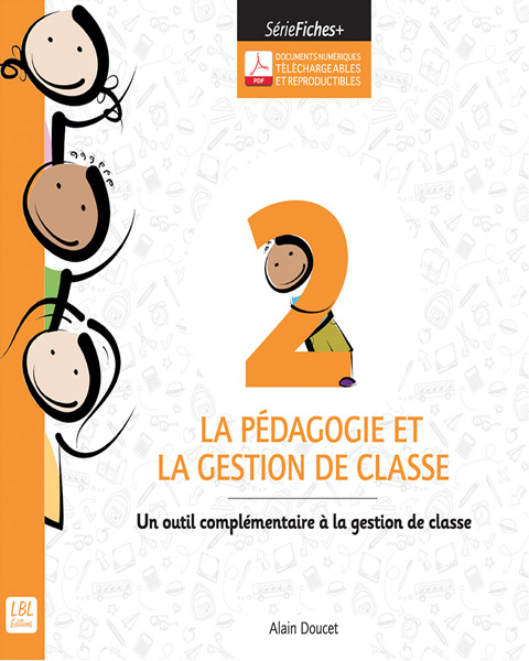 2 - La p�dagogie et la gestion de classe