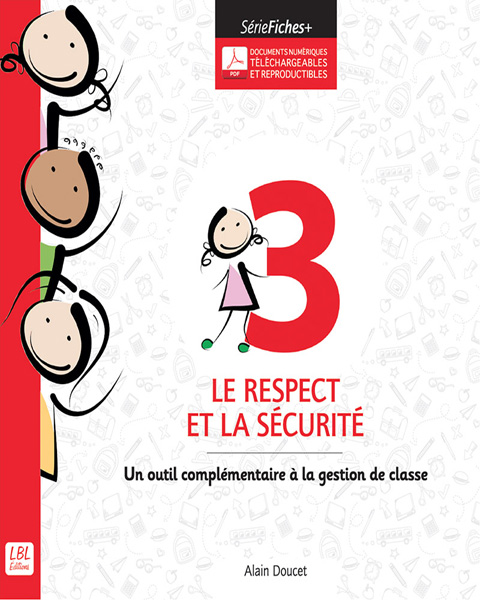 3 - Le respect et la s�curit�