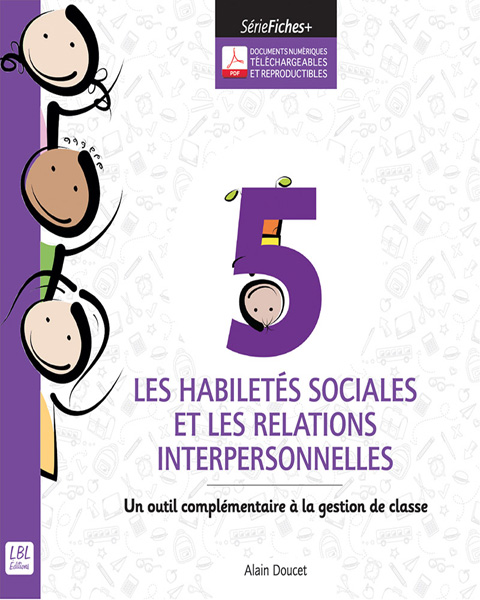 5 - Les habilet�s sociales et les relations interpersonnelles