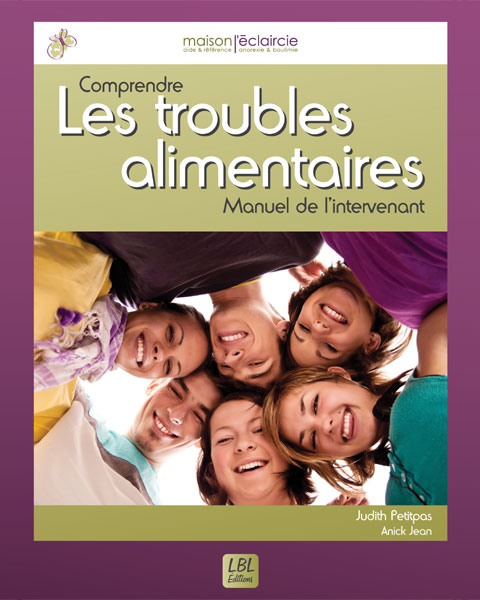 Les troubles alimentaires � Manuel de l'intervenant